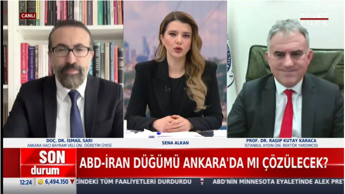 Prof. Dr. R. Kutay Karaca Evaluates Trump’s Statements on Iran and Foreign Policy Developments