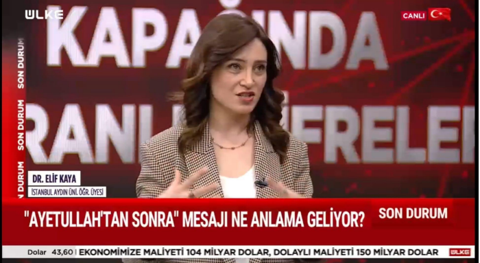 Dr. Elif Kaya Evaluates Developments in Iran and the US Stance on the Issue