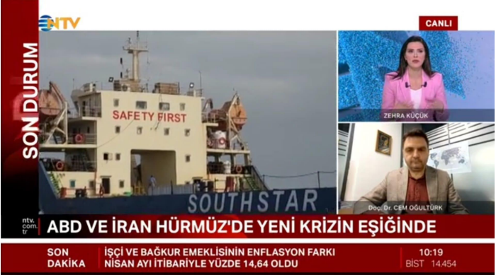 Assoc. Prof. Dr. Cem Oğultürk Evaluates Iran-US Hormuz Tensions, Strait of Hormuz Charges, and Regional Developments