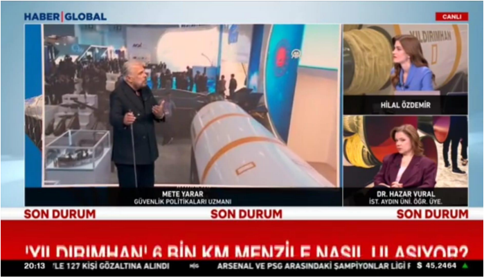 Dr. Hazar Vural Evaluates National Defense Industry Developments, Long-Range Missile Capabilities, and the US-Iran War Updates