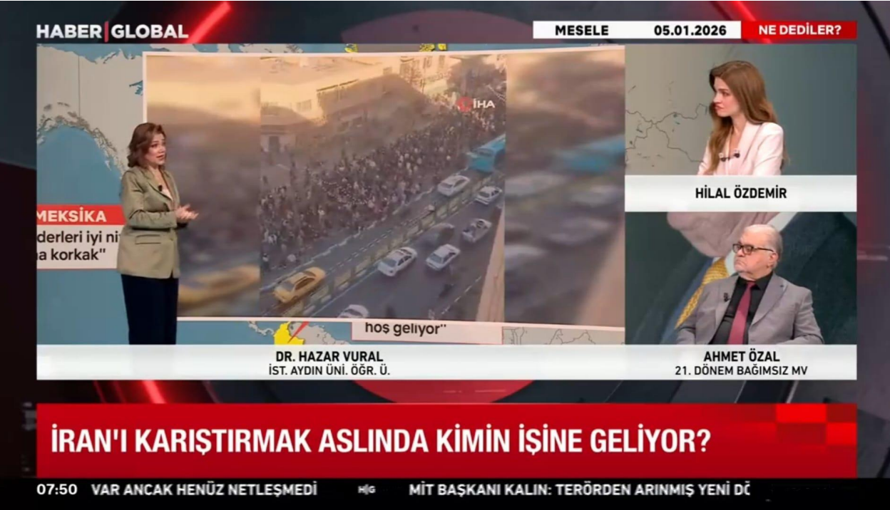 Öğretim Üyemiz Dr. Hazar Vural, İran'daki Protestoları Değerlendirdi