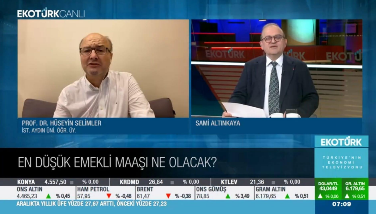 Öğretim Üyemiz Prof. Dr. Hüseyin Selimler, Emekli Maaşlarındaki Artışı ve Piyasalardaki Gelişmeleri Değerlendirdi