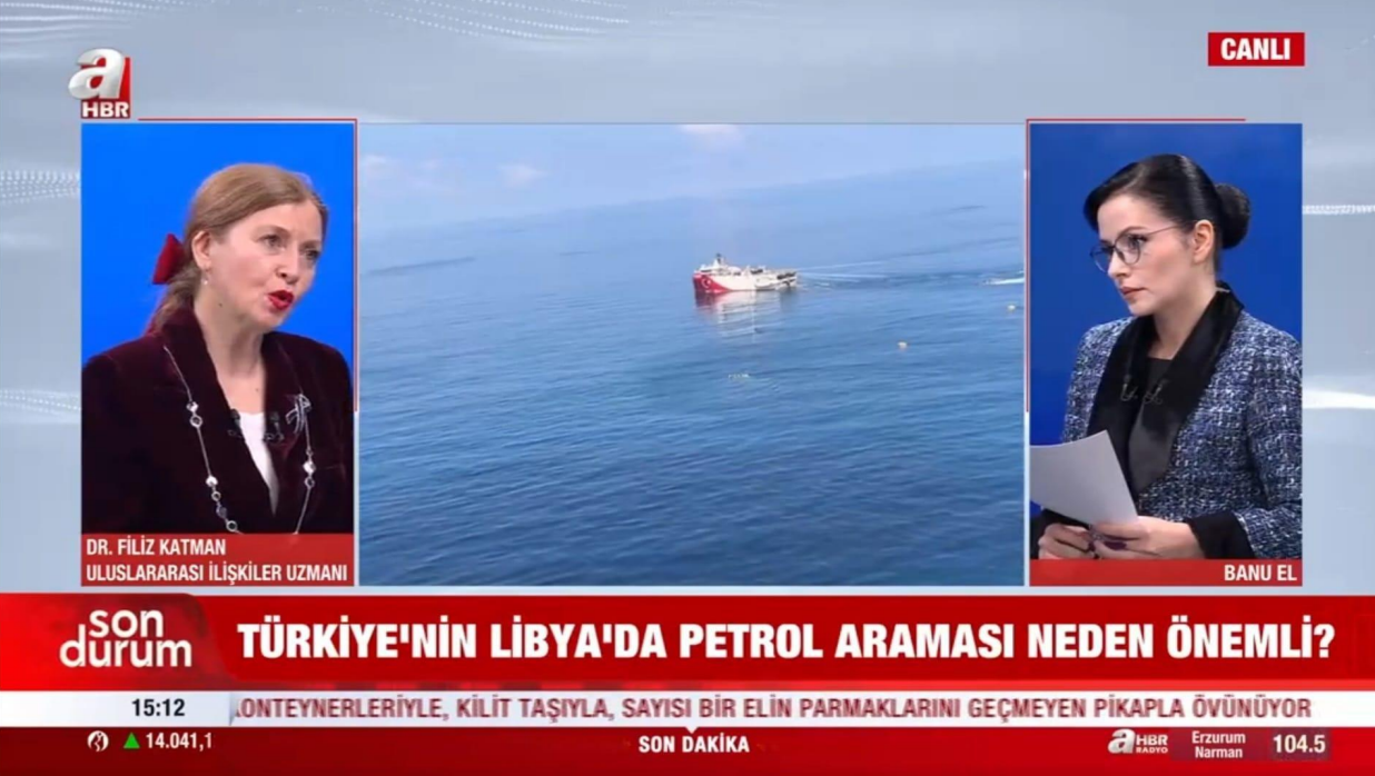 Öğretim Üyemiz Dr. Filiz Katman, Türkiye-Libya Enerji İş Birliğini Değerlendirdi