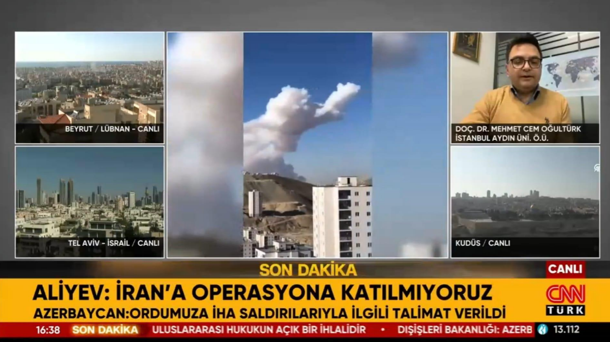 Öğretim Üyemiz Doç. Dr. Cem Oğultürk, Azerbaycan-İran Gerginliğini Değerlendirdi